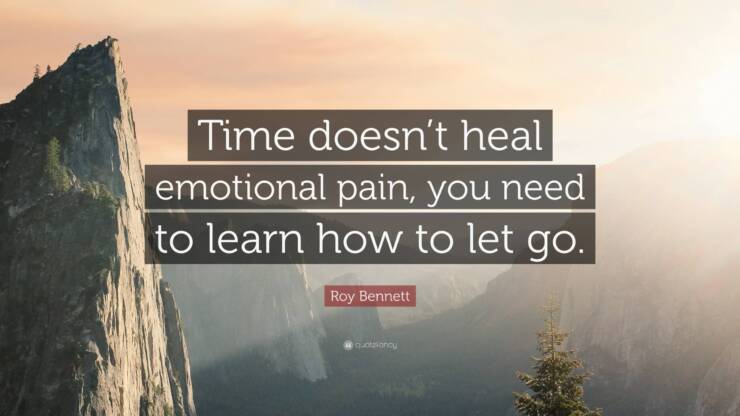 Let Go Of That Emotional Pain